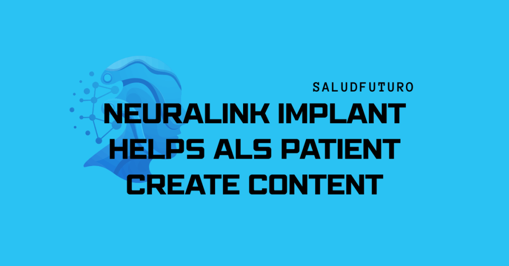 🧠 ALS Patient Edits and Narrates Video Using Neuralink Brain&nbsp;Implant
